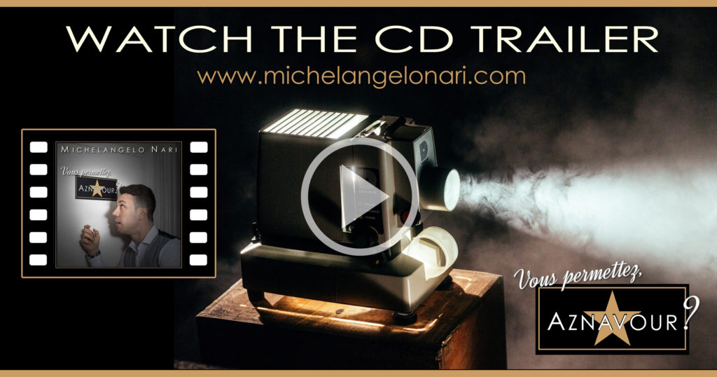 Watch the CD Trailer- "Vous permettez, Aznavour?" - Michelangelo Nari
